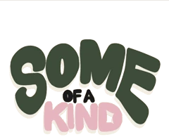 Some Of A Kind